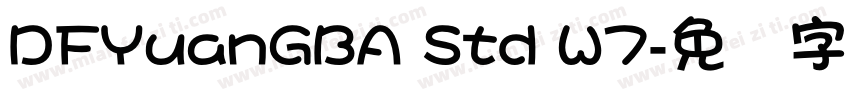 DFYuanGBA Std W7字体转换